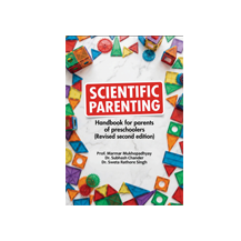 Scientific Parenting: Handbook for Parents of Pre-schoolers